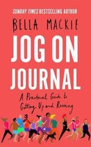 Jog on Journal A Practical Guide to Getting Up and Running