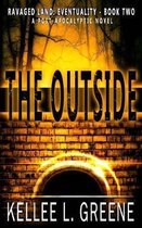 The Outside - A Post-Apocalyptic Novel