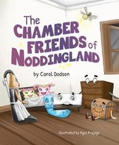 The Chamber Friends of Noddingland