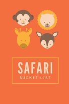 Safari Bucket List: Novelty Bucket List Themed Notebook