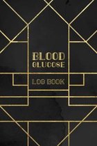 Blood Glucose Log Book: Blood Glucose Tracker for Diabetes - Daily Food, Physical Activity and Blood Sugar Tracking - Gold Art Deco Style Cove