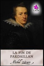 La Fin de Pardaillan: Les Pardaillan 8
