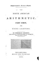The North American Arithmetic, Part First, for Young Learners