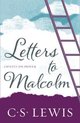Letters to Malcolm