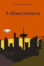 A �ltima trincheira