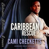 The Billionaire Beach Romance Series Lib/E, 1- Caribbean Rescue