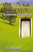 The Magic Elevator: The Adventures of Johnny and Joey