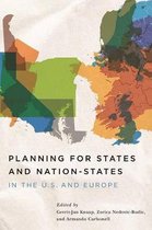 Planning for States and Nation-States in the U.S. and Europe