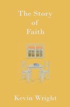 The Story of Faith