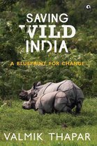 Saving Wild India