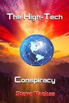 The High-Tech Conspiracy