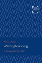 Washington Irving – An American Study, 1802–1832