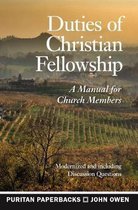 Puritan Paperbacks- Duties of Christian Fellowship