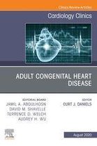 The Clinics: Internal Medicine Volume 38-3 - Adult Congenital Heart Disease, An Issue of Cardiology Clinics, E-Book
