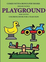 Coloring Book for 2 Year Olds (Playground