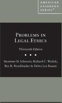American Casebook Series (Multimedia)- Problems in Legal Ethics - CasebookPlus