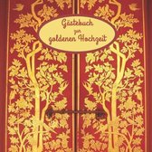 Gastebuch zur goldenen Hochzeit