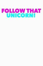 Follow That Unicorn: Blood Sugar Tracker