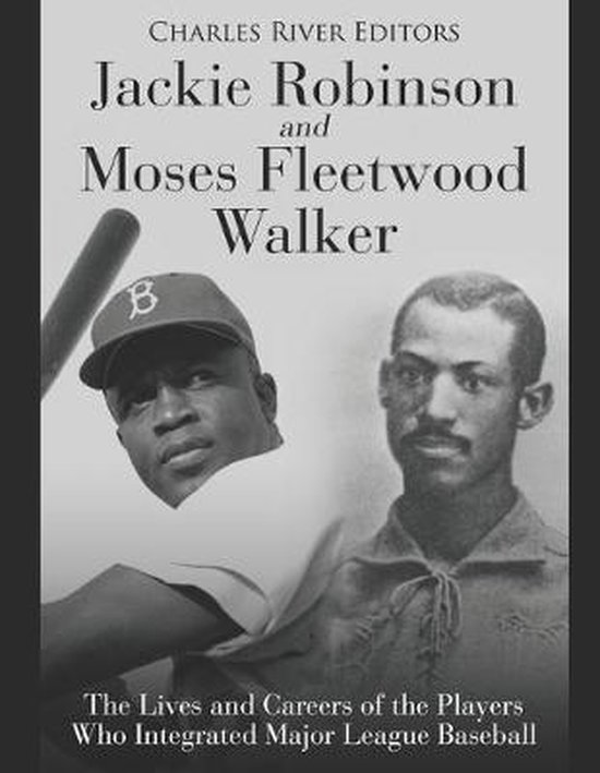 Jackie Robinson and Moses Fleetwood Walker - cover