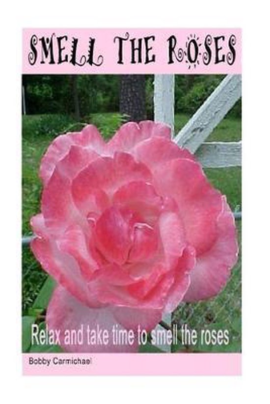 Smell The Roses - cover