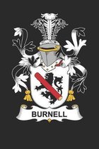 Burnell: Burnell Coat of Arms and Family Crest Notebook Journal (6 x 9 - 100 pages)