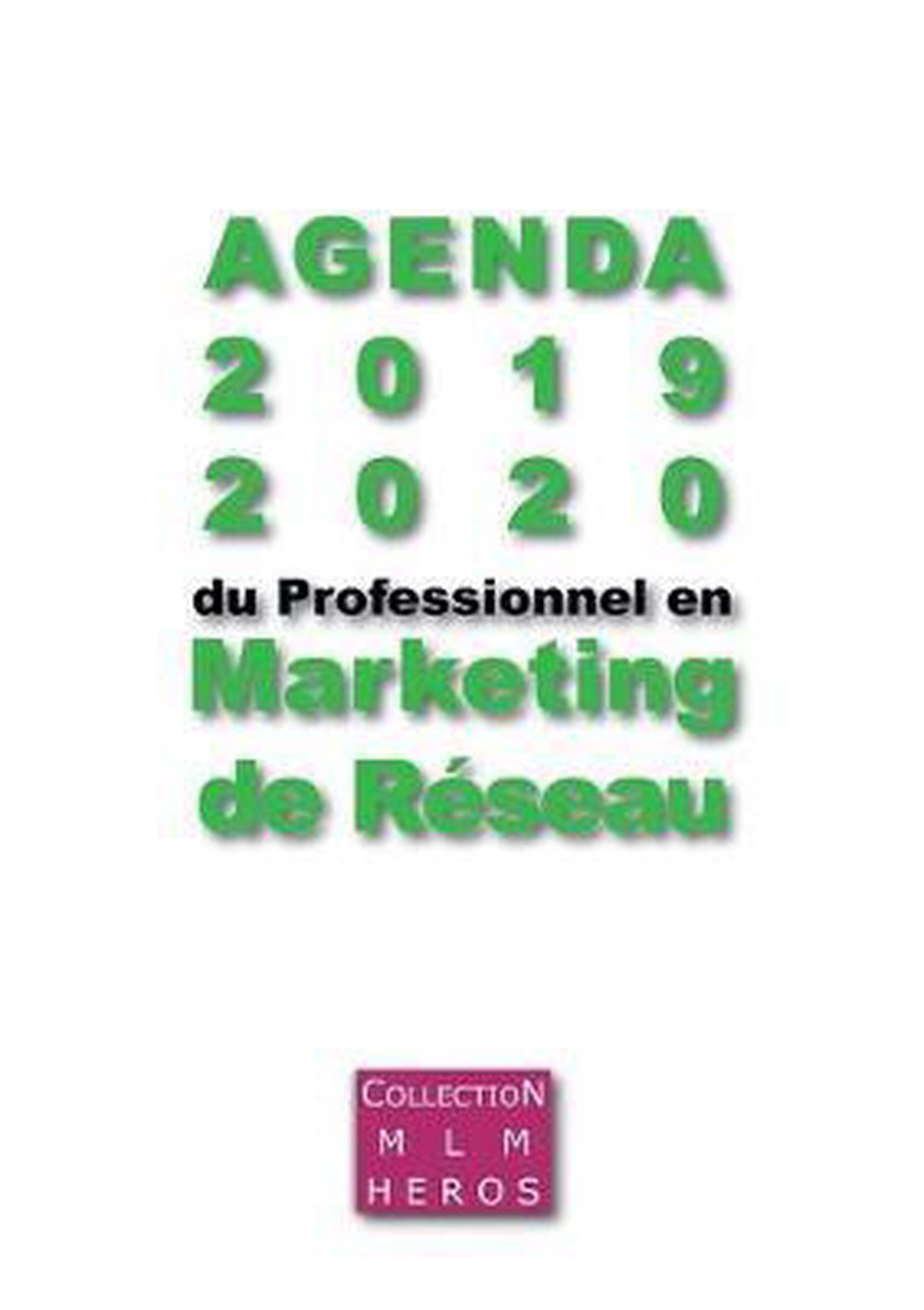 Agenda 2019 2020 du Professionnel en Marketing du Réseau - Alexandre Cauchois