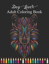 Dog lover adult coloring book