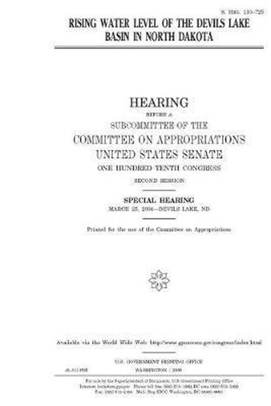 Rising water level of the Devils Lake Basin in North Dakota, United States Senate