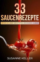33 Saucenrezepte