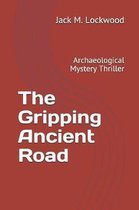The Gripping Ancient Road