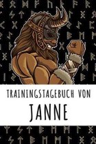 Trainingstagebuch von Janne: Personalisierter Tagesplaner f�r dein Fitness- und Krafttraining im Fitnessstudio oder Zuhause