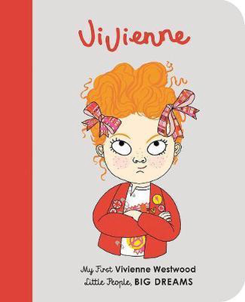 Vivienne Westwood: My First Vivienne Westwood - Maria Isabel Sánchez Vegara