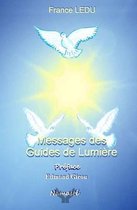 Messages Des Guides De Lumiere