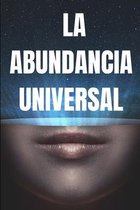 La Abundancia Universal