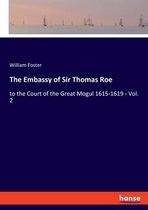 The Embassy of Sir Thomas Roe