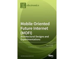 Mobile Oriented Future Internet (MOFI)