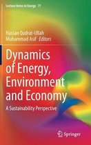 Dynamics of Energy Environment and Economy