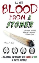 Blood From a Stoner