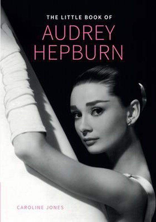 Boek cover Audrey Hepburn, Little Book of van Caroline Jones (Hardcover)