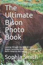 The Ultimate Bison Photo Book