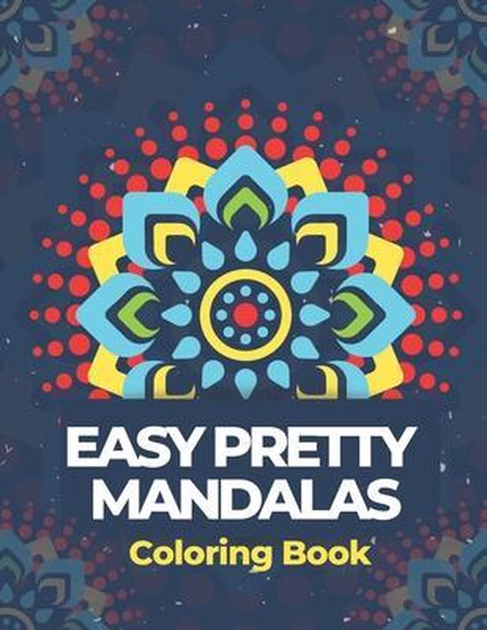 Easy Pretty Mandalas Coloring Book - cover