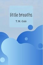 Little Breaths