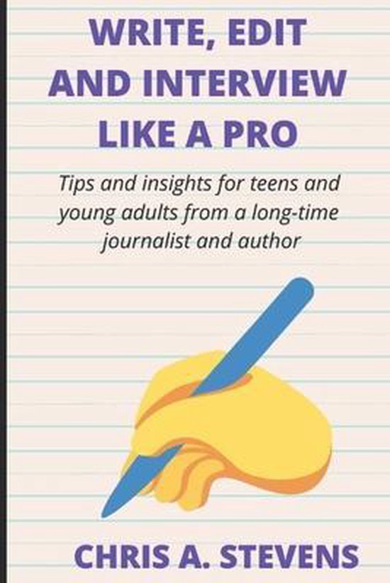 Write, Edit and Interview like a pro - cover
