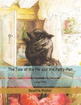 The Tale of the Pie and the Patty-Pan