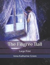 The Filigree Ball