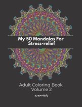 My 50 stress-relief mandalas adult coloring book