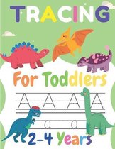 Tracing For Toddlers 2-4 Years: