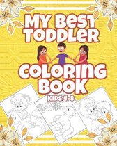 My best toddler Coloring book kids 4-8