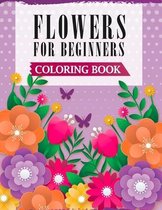 Flowers For Beginners Coloring Book