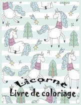 Licorne Livre de coloriage: Nice Reserver pour les enfants de 4-8